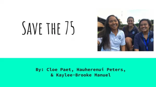 Save the 75