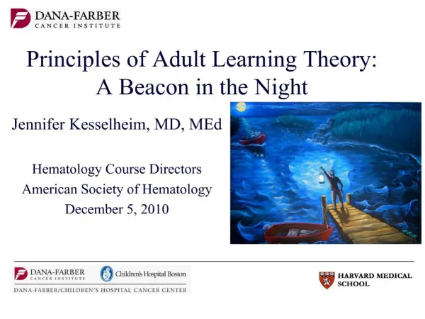 Principles of Adult Learning Theory: A Beacon in the Night