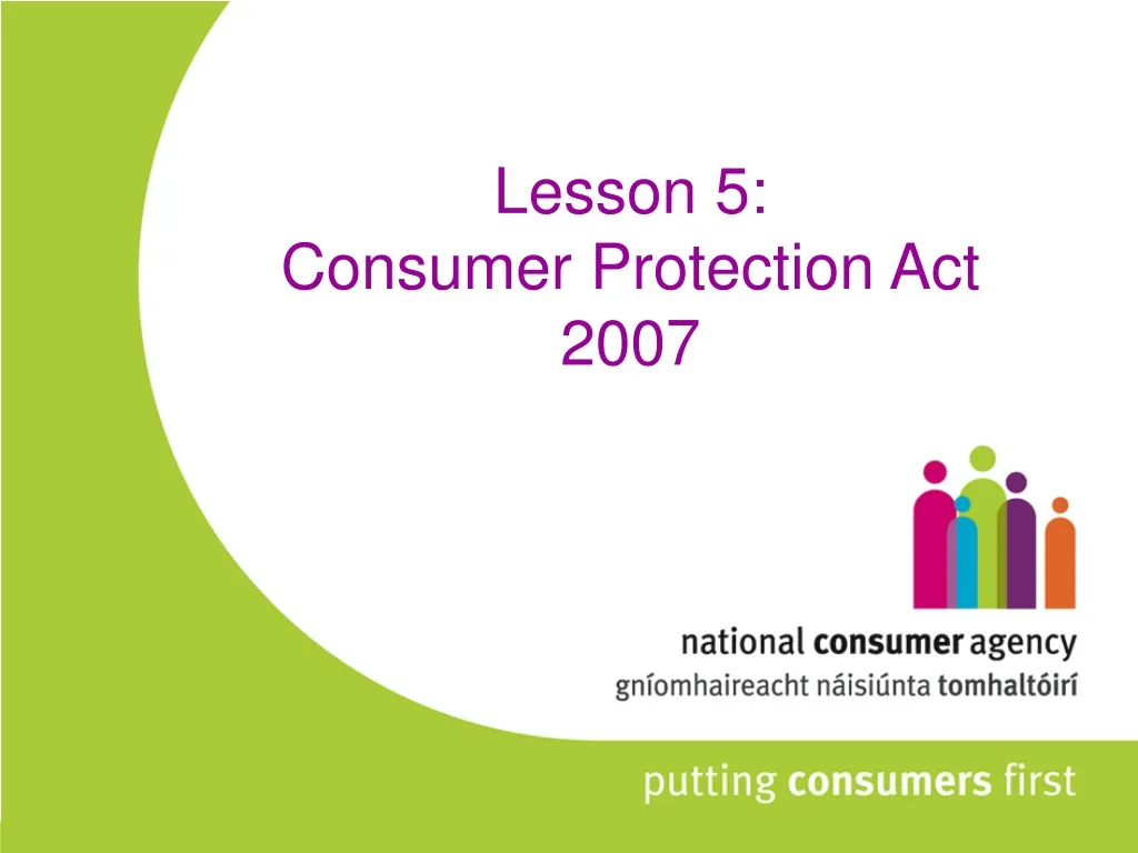 lesson 5 consumer protection act 2007