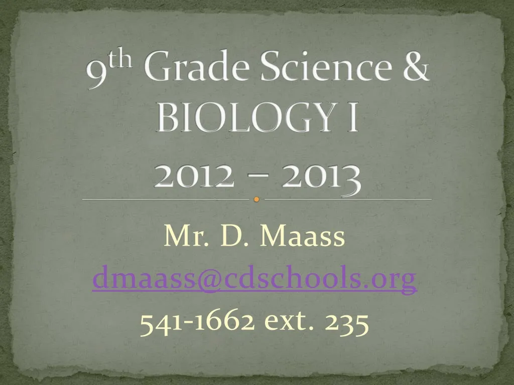 9 th grade science biology i 2012 2013