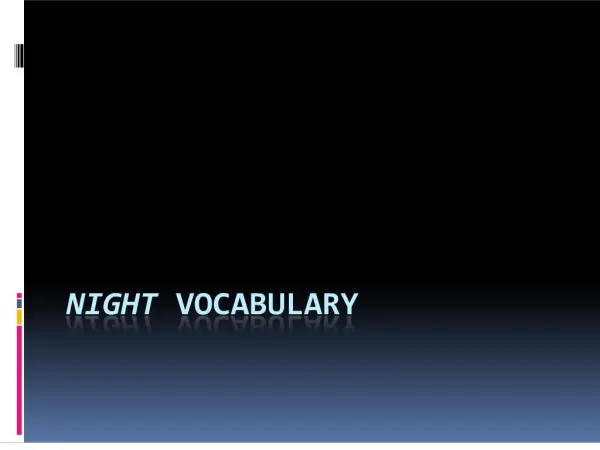 Night vocabulary