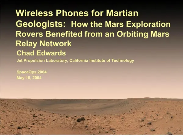 Wireless Phones for Martian Geologists: How the Mars Exploration Rovers Benefited from an Orbiting Mars Relay Network