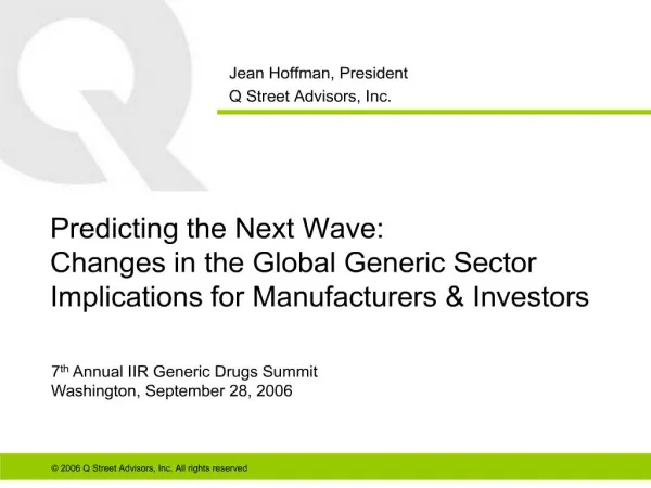 Predicting the Next Wave: Changes in the Global Generic Sector ...