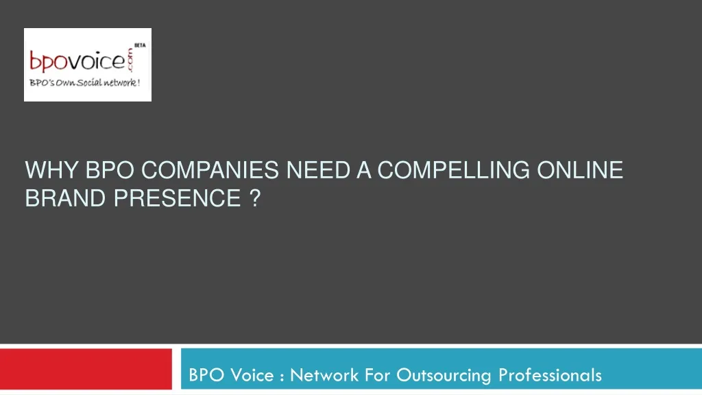 why bpo companies need a compelling online brand presence