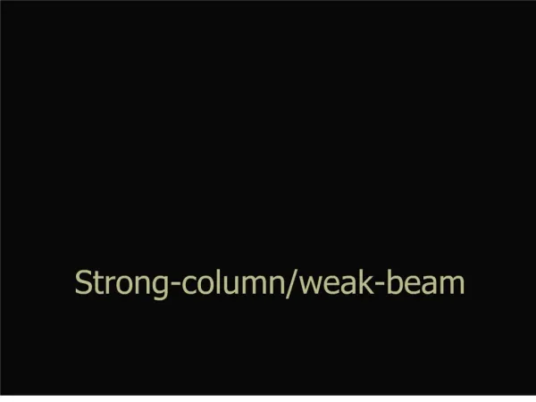 Strong-columnweak-beam