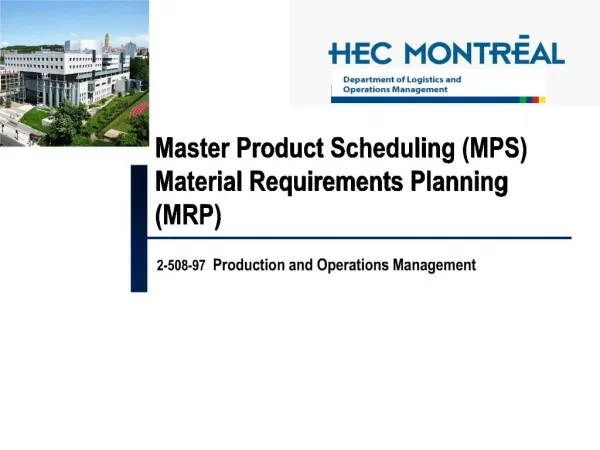 Master Product Scheduling MPS Material Requirements Planning MRP