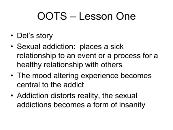 OOTS Lesson One