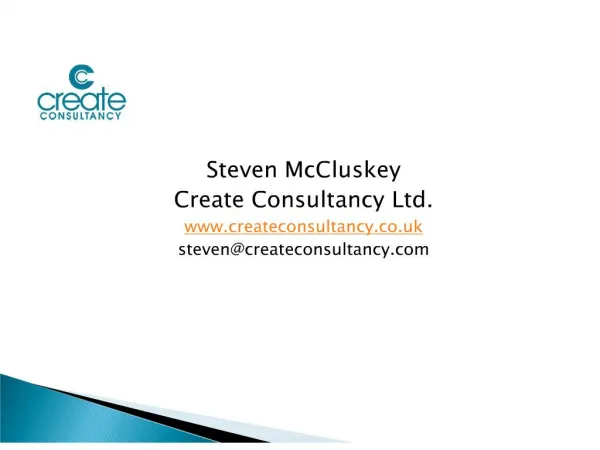 Steven McCluskey Create Consultancy Ltd. createconsultancy stevencreateconsultancy