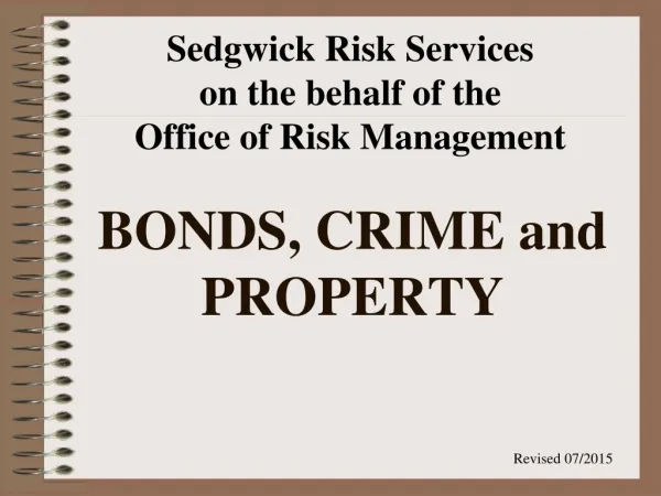 BONDS, CRIME and PROPERTY