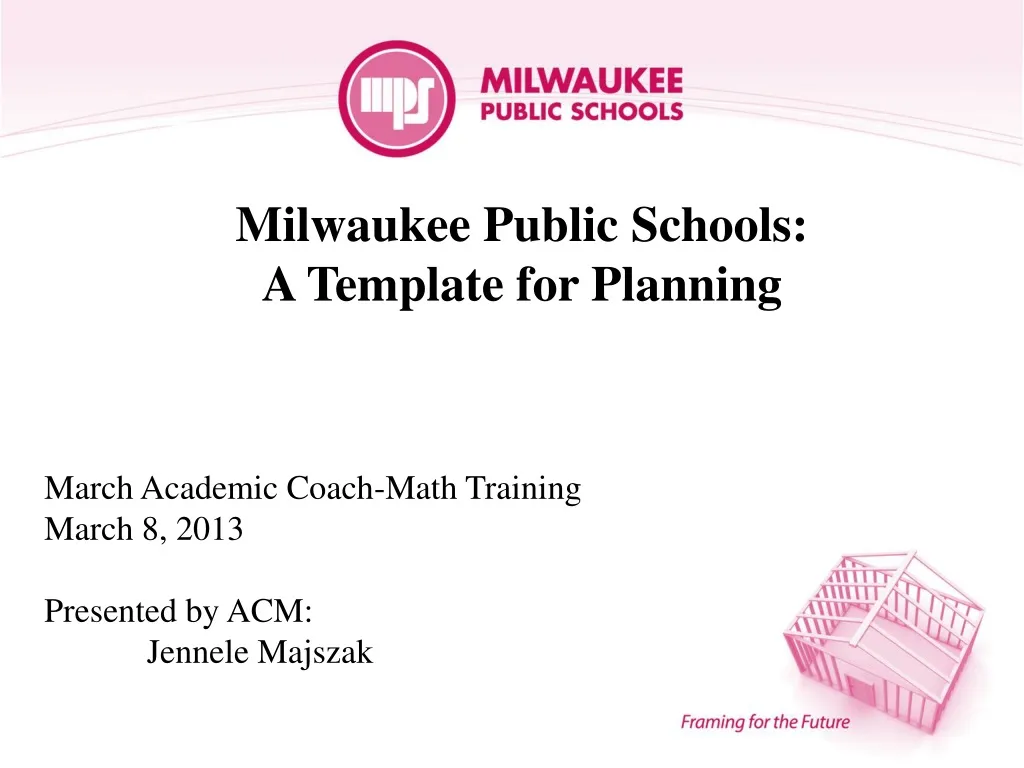 milwaukee public schools a template for planning