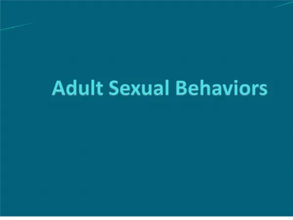 Adult Sexual Behaviors