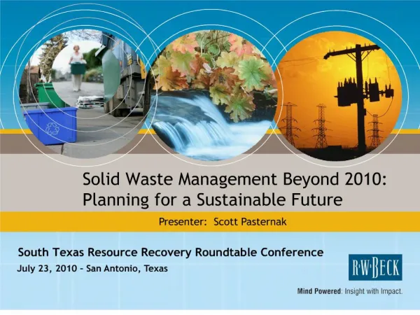 Solid Waste Management Beyond 2010: Planning for a Sustainable Future
