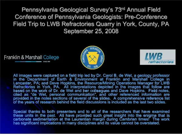 Pennsylvania Geological Survey s 73rd Annual Field Conference of Pennsylvania Geologists: Pre-Conference Field Trip to L