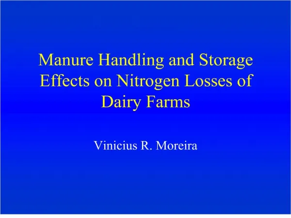 Manure Handling and Storage Effects on Nitrogen Losses of Dairy Farms