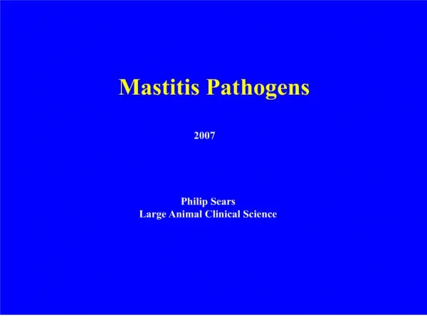 Mastitis Pathogens