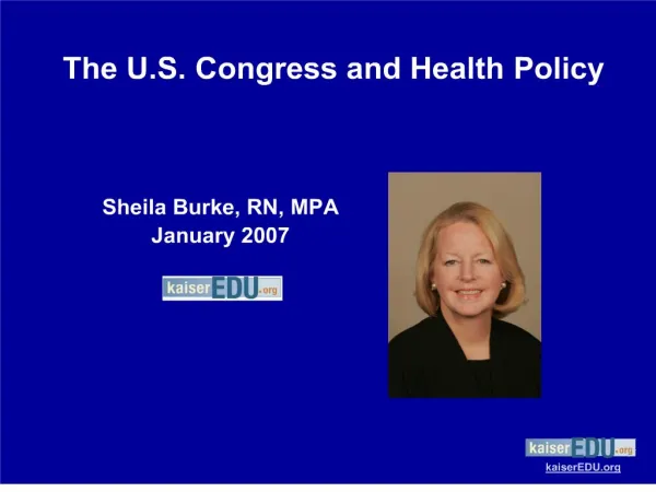 The U.S. Congress and Health Policy