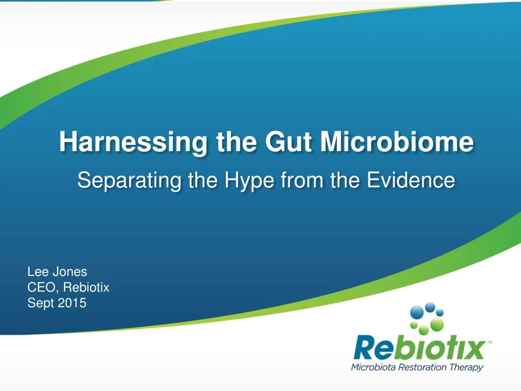 harnessing the gut microbiome separating the hype