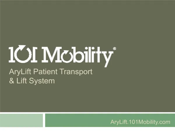 AryLift Patient Transport Lift System