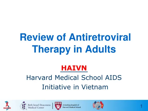 Review of Antiretroviral Therapy in Adults