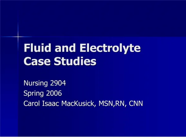 Fluid and Electrolyte Case Studies