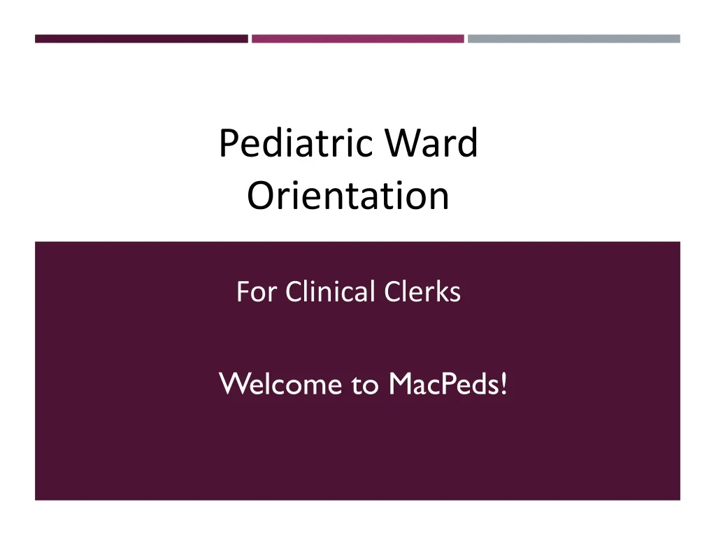 pediatric ward orientation