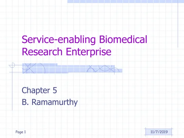 Service-enabling Biomedical Research Enterprise