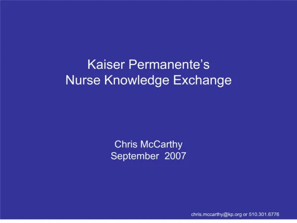 Kaiser Permanente s Nurse Knowledge Exchange