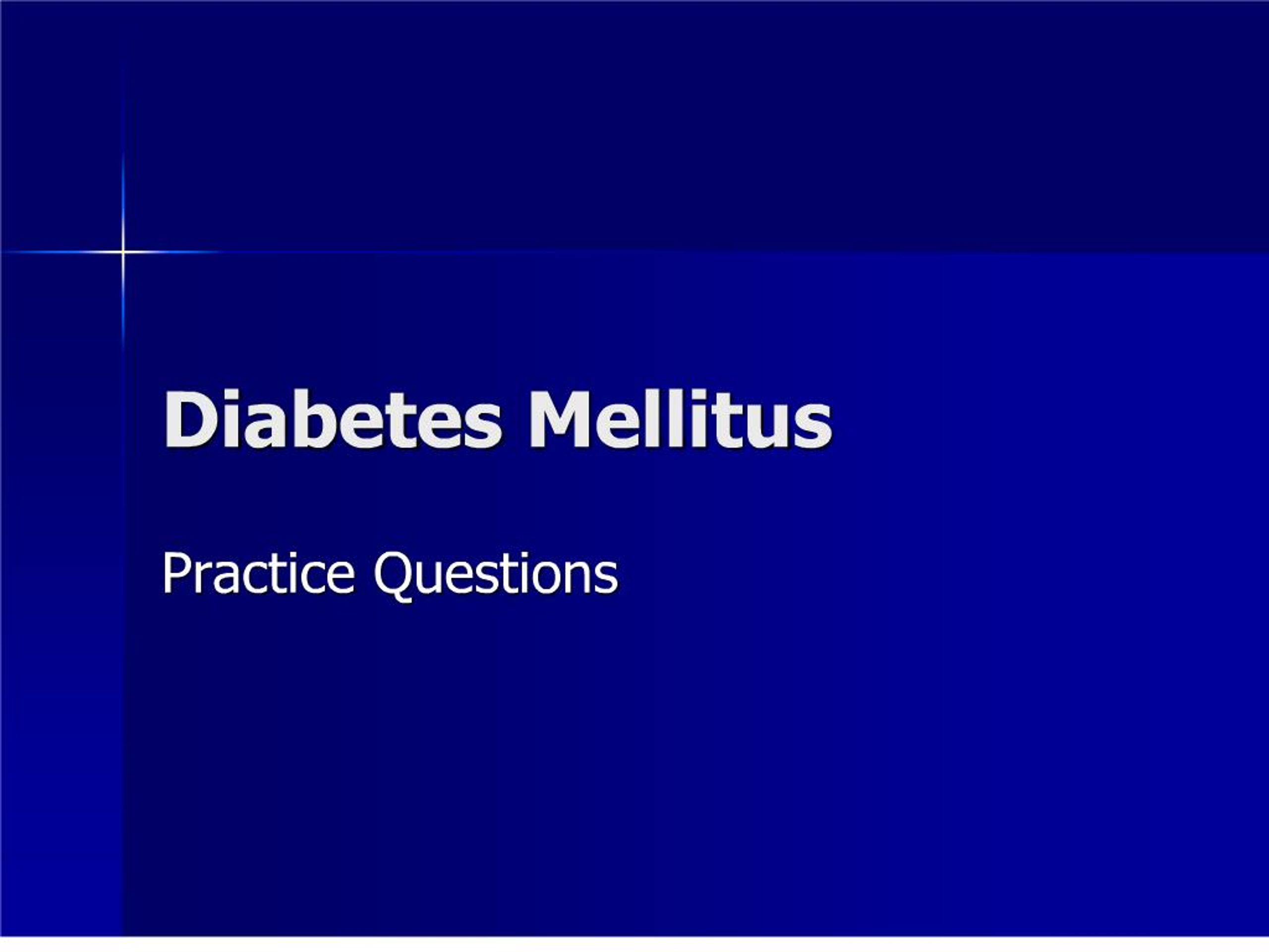 PPT - Diabetes Mellitus PowerPoint Presentation, free download - ID:211167