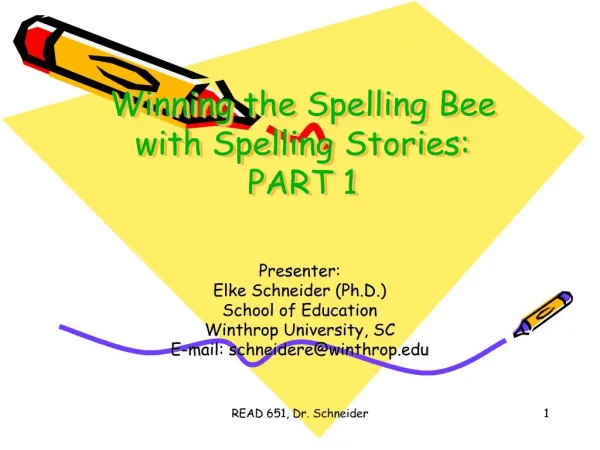Winning the Spelling Bee with Spelling Stories: PART 1