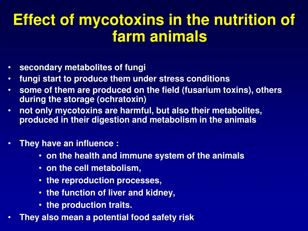 effect of mycotoxins in the nutrition of farm