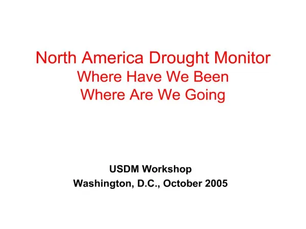 North America Drought Monitor