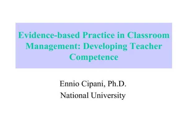Evidence-based Practice in Classroom Management