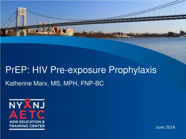 PrEP : HIV Pre-exposure Prophylaxis