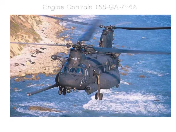 Engine Controls T55-GA-714A