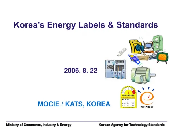 Korea’s Energy Labels &amp; Standards