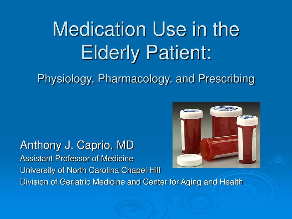 medication use in the elderly patient physiology pharmacology and prescribing