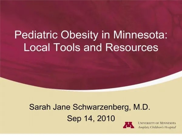 Pediatric Obesity in Minnesota: Local Tools and Resources