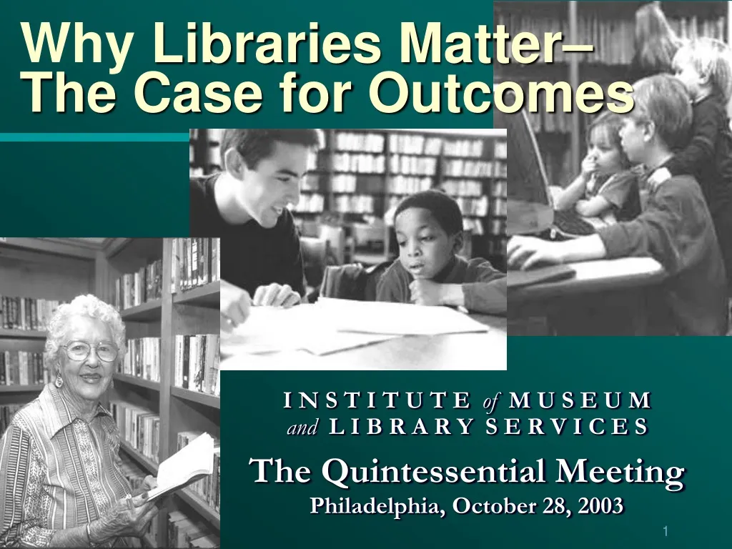 why libraries matter the case for outcomes