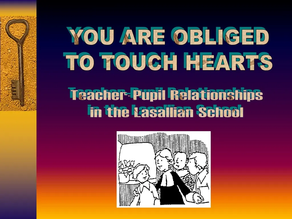 you are obliged to touch hearts