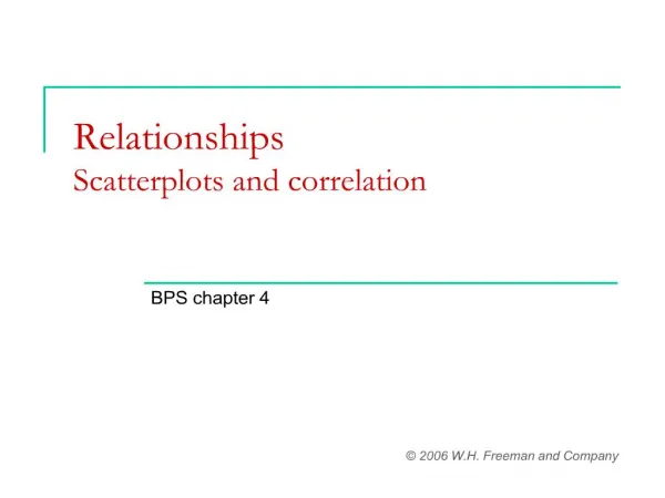 Relationships Scatterplots and correlation