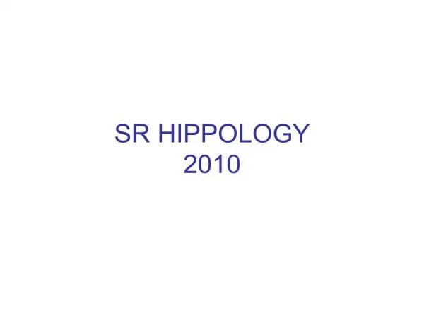 SR HIPPOLOGY 2010