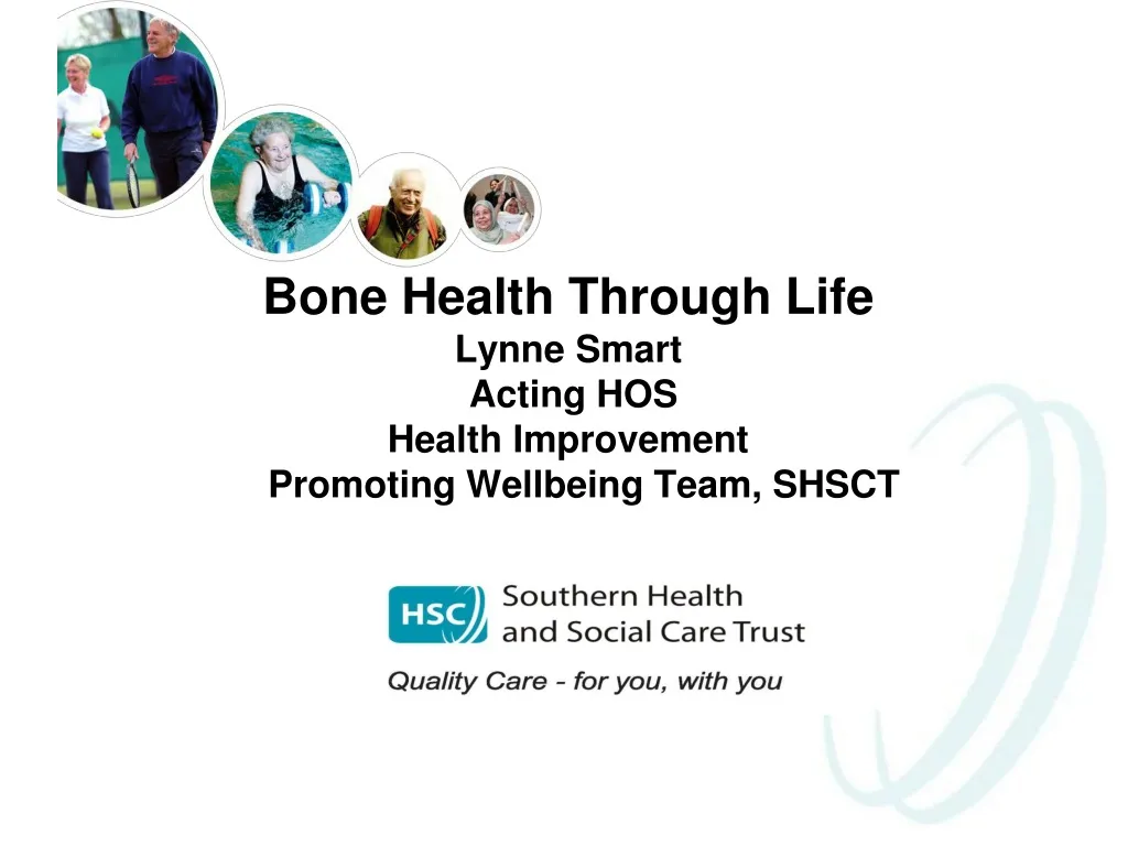 bone health through life lynne smart acting hos health improvement promoting wellbeing team shsct