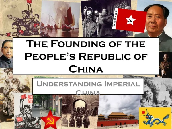 The Founding of the People’s Republic of China