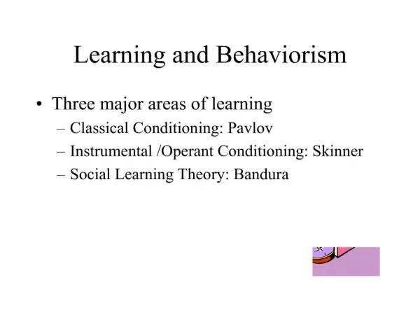 Learning and Behaviorism