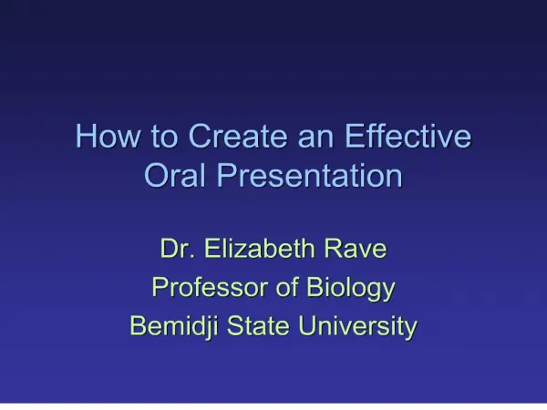 How to Create an Effective Oral Presentation