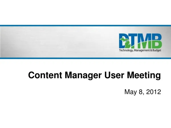 Content Manager User Meeting