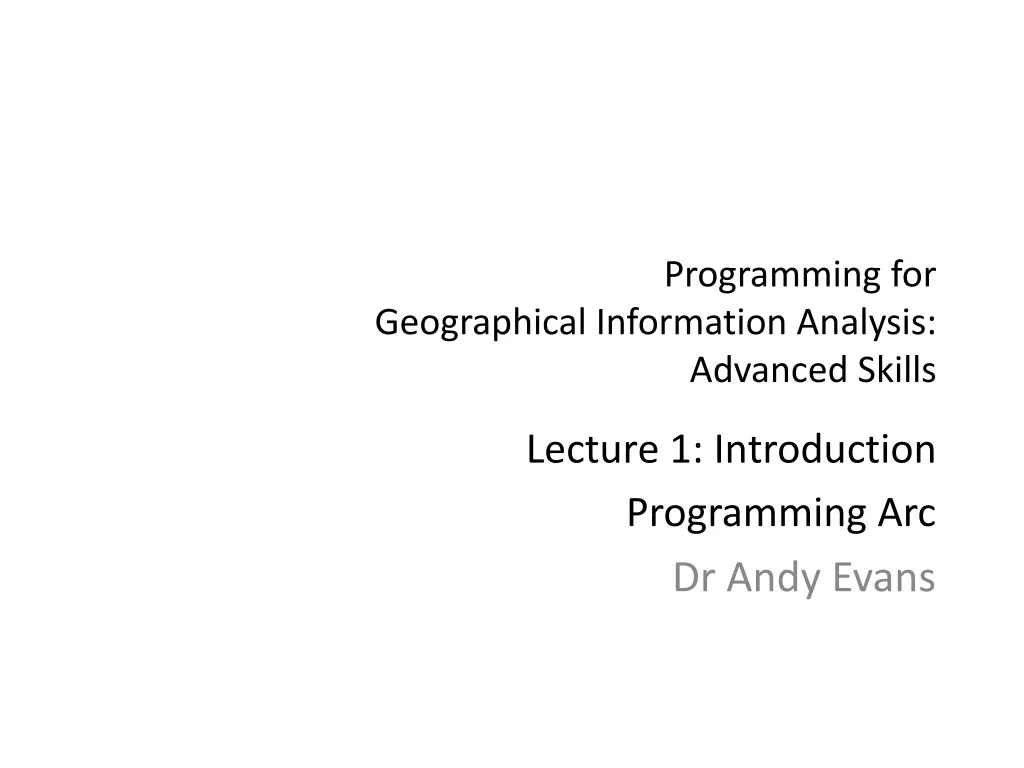 programming for geographical information analysis advanced skills