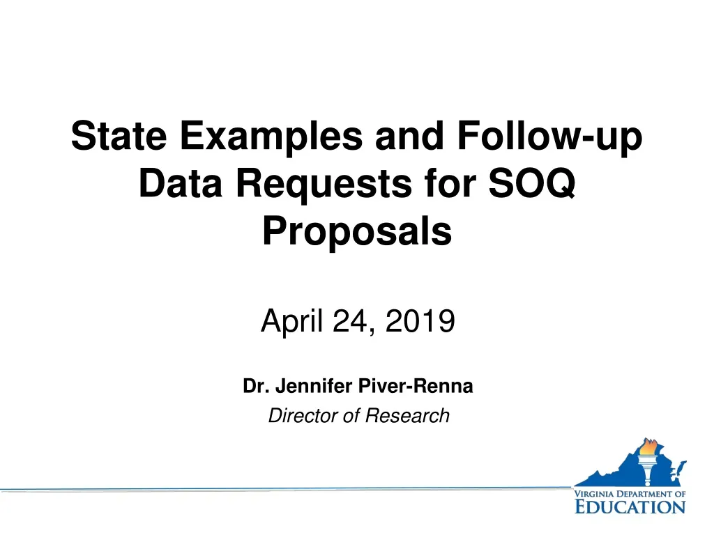 state examples and follow up data requests for soq proposals