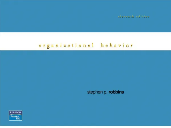 Organizational Behavior 11e - Stephen P. Robbins