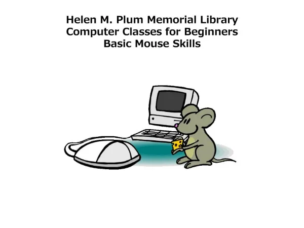 Helen M. Plum Memorial Library Computer Classes for Beginners ...
